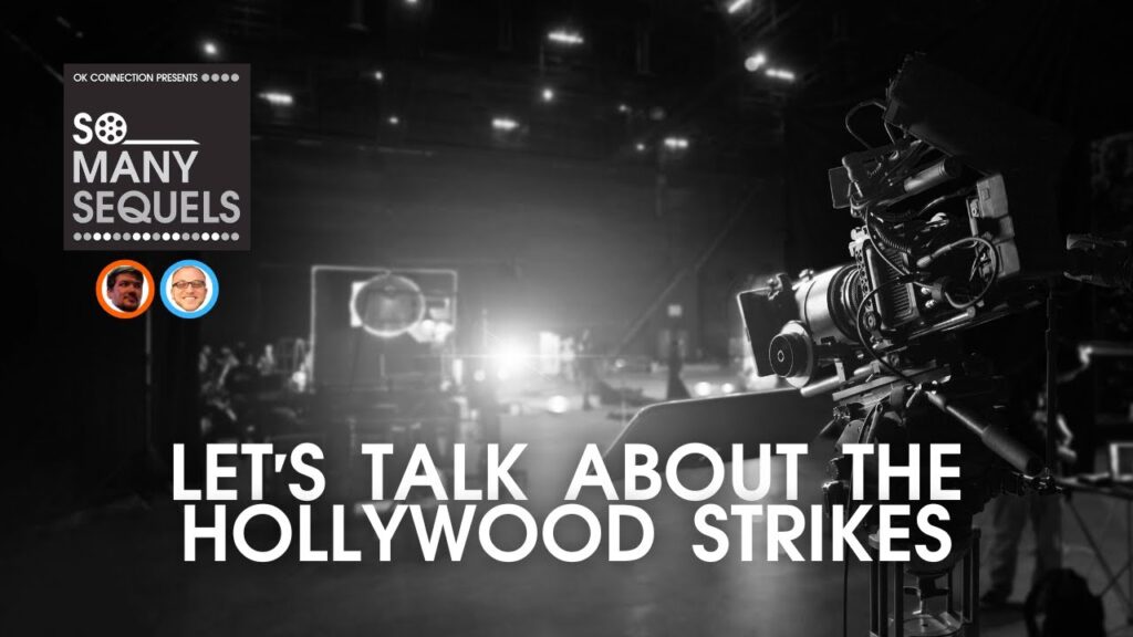Actors and Writers on Strike: What Does This Mean for You?