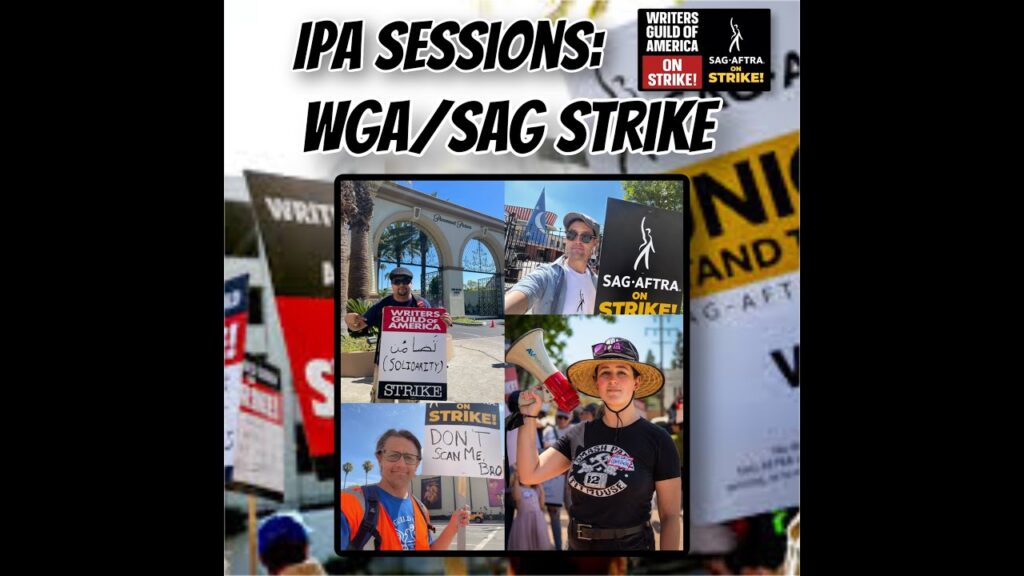 Special Session: What Is The WGA/SAG Strike?